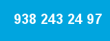 938 243 24 97